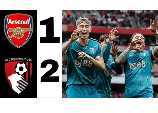 Arsenal thất thủ 1-2 trước Bournemouth trên sân nhà