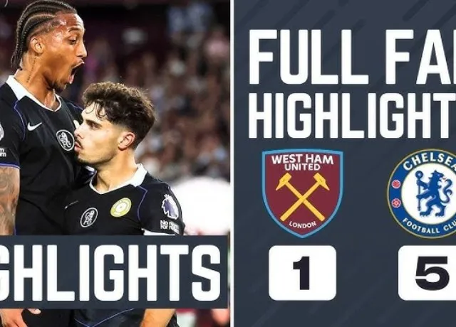 Chelsea có chiến thắng đậm 5-1 trước West Ham trên sân khách