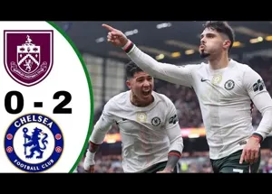 Chelsea đánh bại Burnley 2-0 Khẳng định sức mạnh cạnh tranh ngôi đầu
